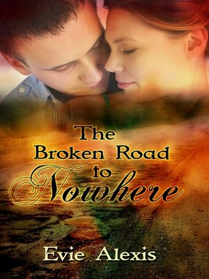 cover image of The Broken Road to Nowhere